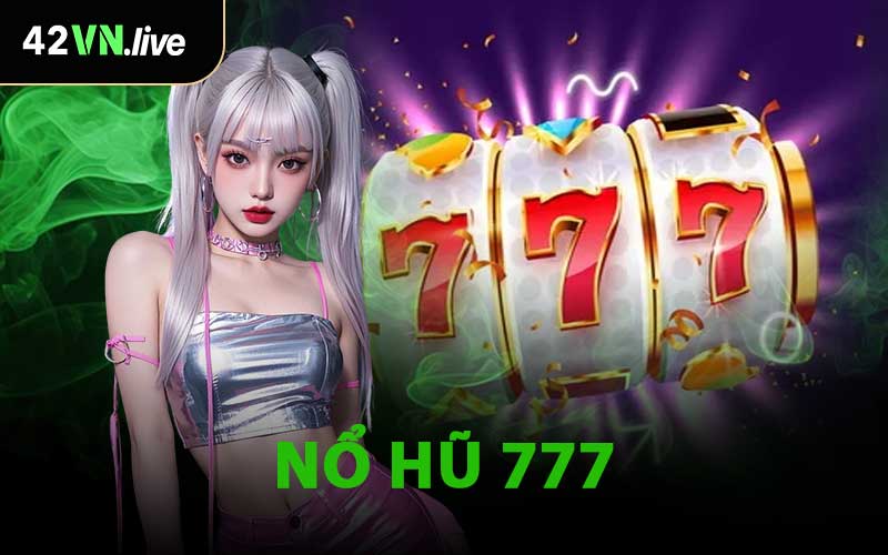 Nổ Hũ 777