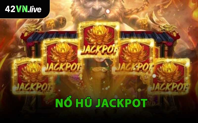 Nổ Hũ Jackpot